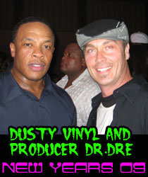 Dusty Vinyl and DR DRE